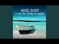Magic island  music for balearic people vol 3 full continuous mix disc 2
