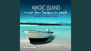 Magic Island - Music For Balearic People, Vol. 3 (Full Continuous Mix, Disc 2)