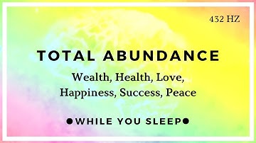 Abundance Affirmations - Reprogram Your Mind (While You Sleep)