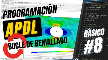 Programación con APDL Parte #8: Bucle de remallado con *DO