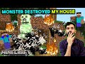 Big Monster Destroyed My Little House | Minecraft Survival Gameplay in Hindi #2
