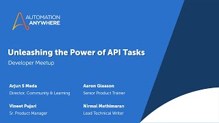 Developer Meetup: Unleashing the Power of API Tasks