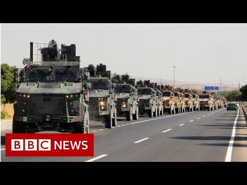 Turkey boosts troops to cross Syria border 'shortly' – BBC News
