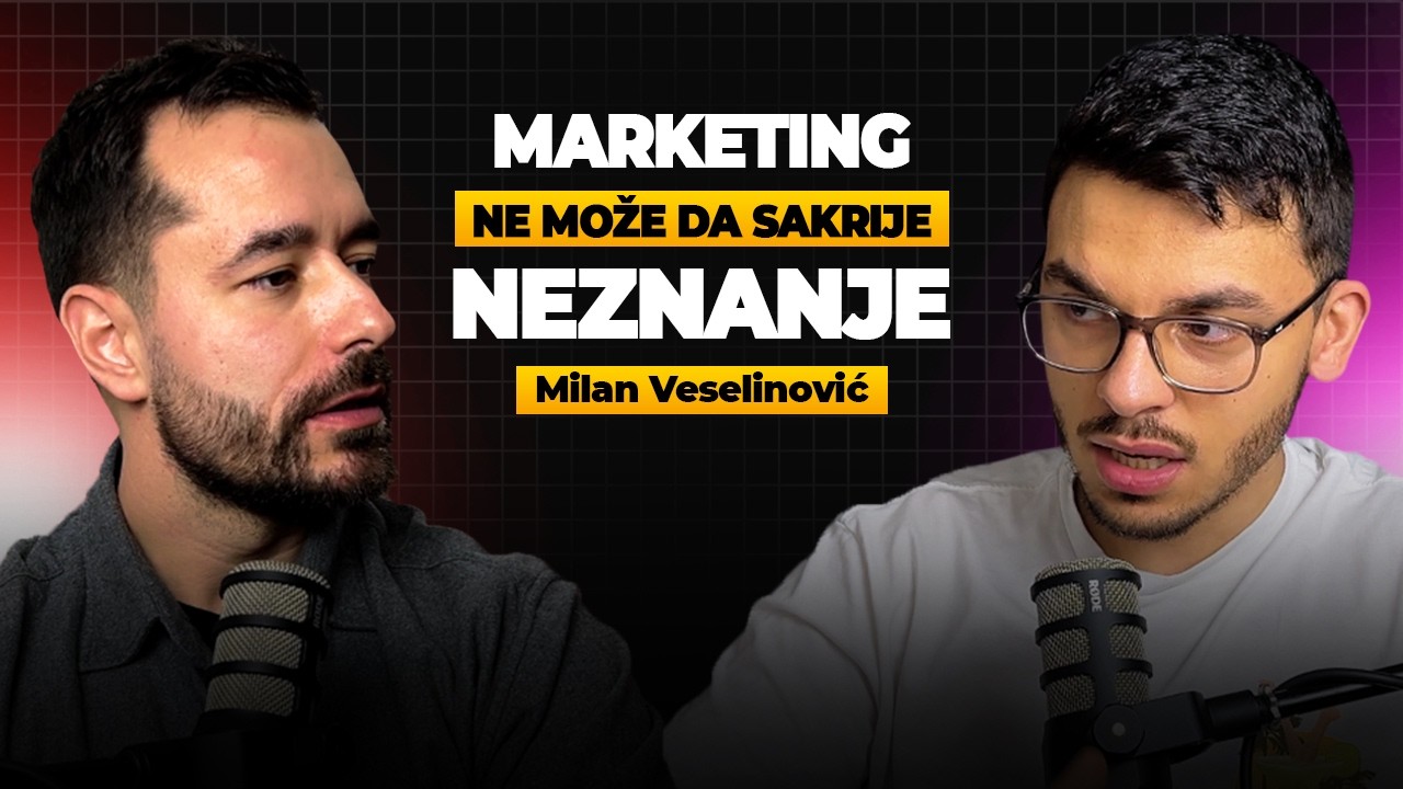 Marketing ne može da sakrije neznanje | Milan Veselinović