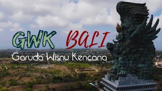 GARUDA WISNU KENCANA GWK BALI | DRONE VIDEO 2021 JUNI