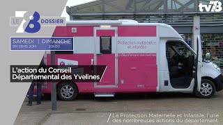 7/8 Dossier. L’action du Conseil Départemental des Yvelines