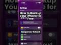How to Backup Your iPhone for Free #iCloud #iPhone #backup #iPhoneUpgrade #iPhoneTips