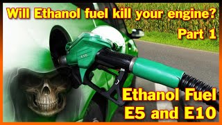 Ethanol fuel (E10 and E5) and fuel stabilisers test - part 1 Wealth