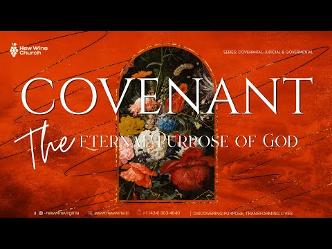 Covenant - The Eternal Purpose of God
