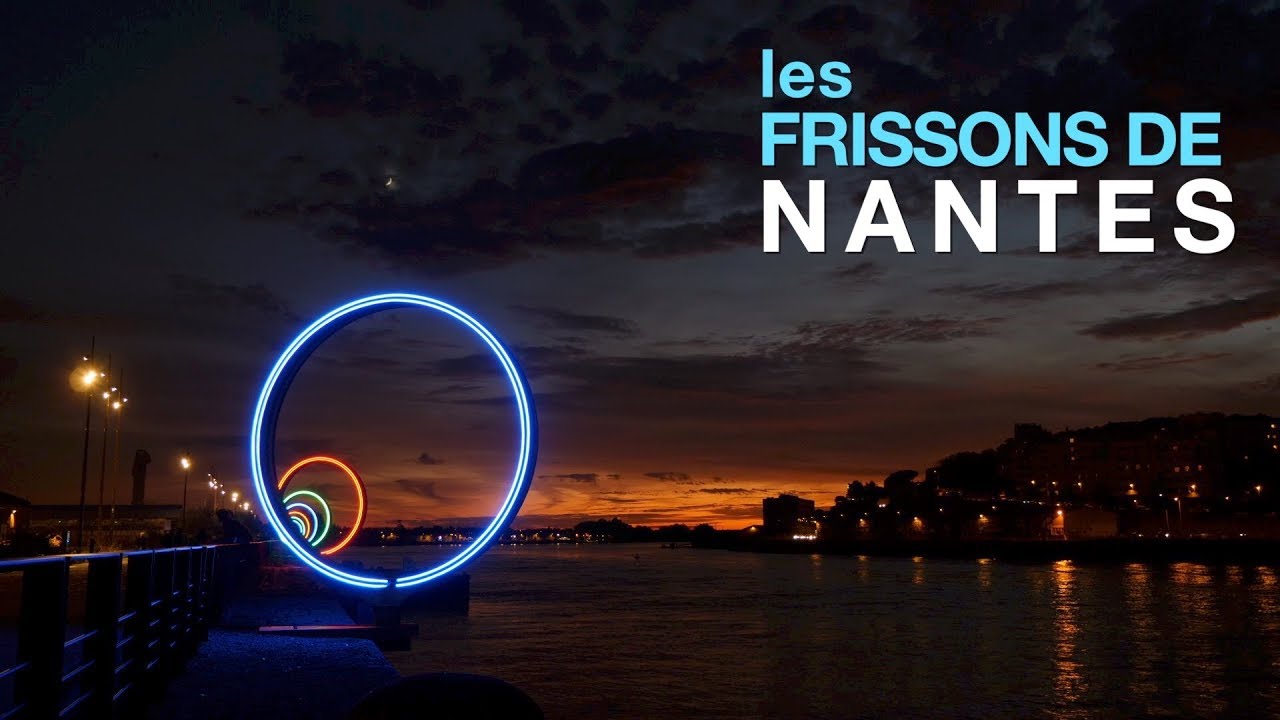 Les frissons de Nantes // Une ville racontée par 6 personnalités locales