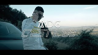 Mdc - Cest L69 - Clip Officiel