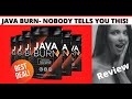 JAVA BURN - Java Burn Review - ⚠️THE TRUTH!  Java Burn Coffee - Java Burn Reviews