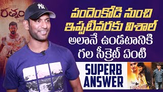 Hero Vishal Reveals Secret Behind His Look | Rathnam | Pandem Kodi | Mana Stars Plus