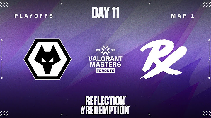 WOL vs. PRX — VALORANT Masters Toronto — Playoffs Stage - Map 01