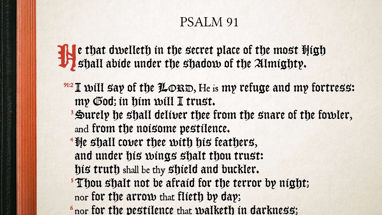 Psalm 91. Псалом 91.1. Psalms 91 / King James Version. Псалом 91 11.
