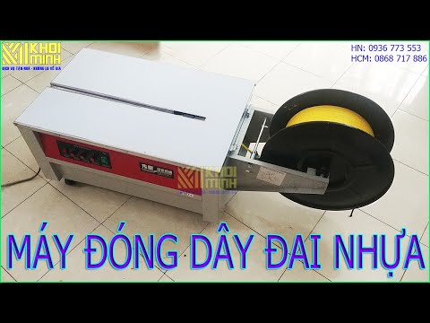 Video Máy đóng dây đai nhựa phiên bản nâng cấp 2 động cơ mới... - youtube