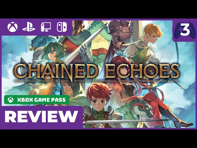 Chained Echoes Xbox Review: A must-play 16-bit JRPG journey for a new  generation