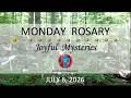 Pray for Healing 💙 July 6, 2026 💙 Monday Rosary • Joyful Mysteries of the Rosary