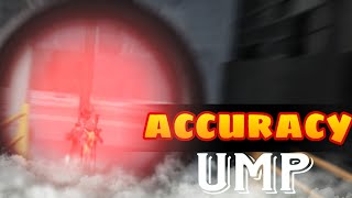 UMP ACCURACY - @NonstopGaming_