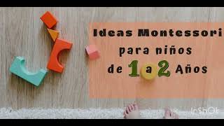 150 ACTIVIDADES MONTESORRI 150 ACTIVIDADES MONTESORRI