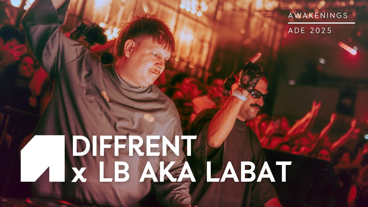 Diffrent x LB aka LABAT at Awakening ADE 2025