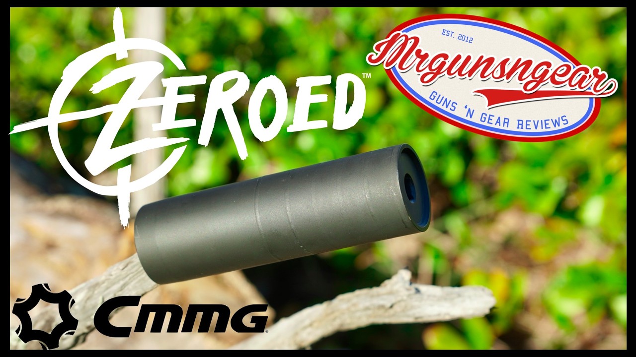 Zeroed CMMG Zeroed Silencers - The Best Hard Use Budget Suppressors? - YouTube
