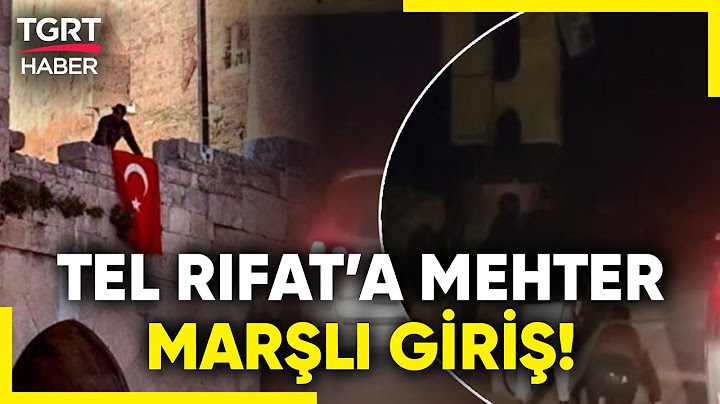 Türkmenler Tel Rıfat'a Mehter Marşı İle Girdi! Halep Kalesi'ne Türk Bayrağı Çektiler! - TGRT Haber