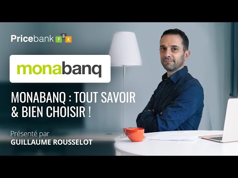 Monabanq : L'OFFRE DETAILLEE et AVIS 2022 sur la banque en ligne qui met les gens avant l'argent !