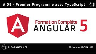ANGULAR 5 | PREMIER PROGRAMME TYPESCRIPT | #09