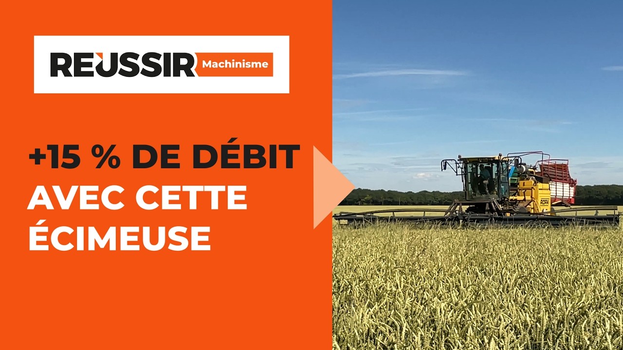 Écimage : +15 % de débit avec cette automotrice