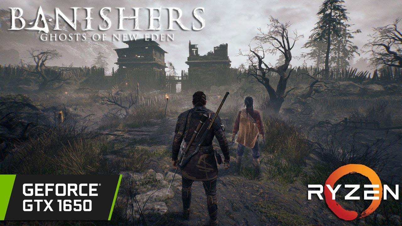 baniran.*・゜ページ Banishers: Ghosts of New Eden - GTX 1650 - All Settings Tested