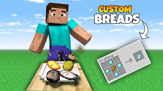 Minecraft But There are CUSTOM BREADS