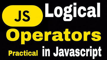Logical Operators in Javascript (Hindi) | Lecture-8