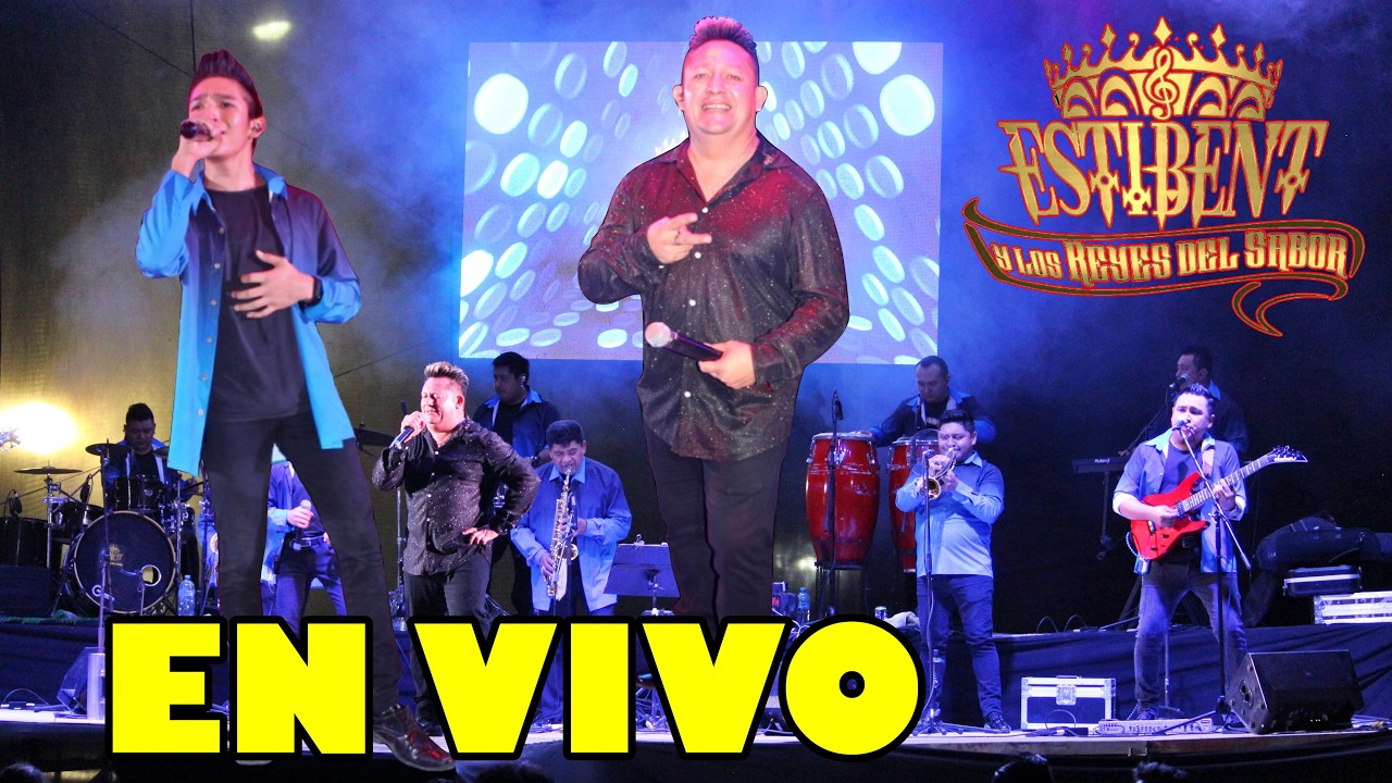 🎵ESTIBENT y los Reyes del Sabor 🎷CUMBIAS 2024 EN VIVO Gremio Piste 🎺Lo mas reciente Musicas buenas✨
