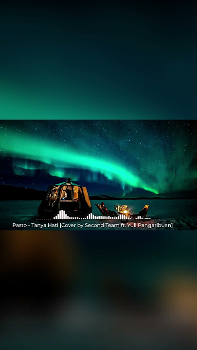 #Shorts - Pasto - Tanya Hati Cover by Second Team ft  Yuli Pangaribuan Parts 2