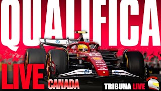 🔴LIVE QUALIFICA CANADA🔥FERRARI COMPETITIVA??😲SCOPRIAMOLO!