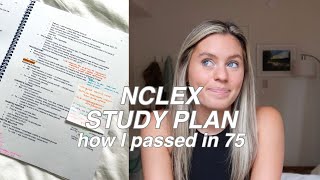 how I passed the NCLEX in 75 questions!! | indepth study plan