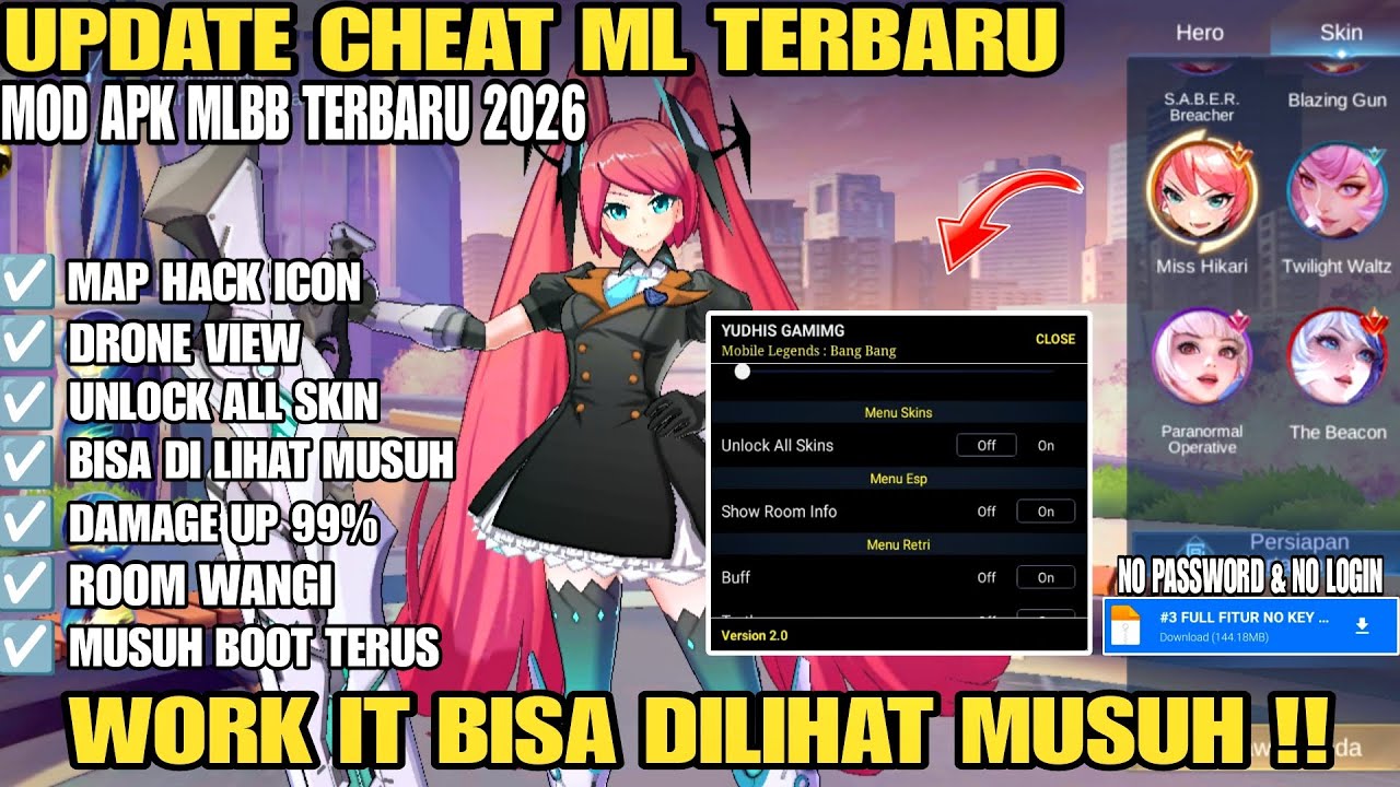 CHEAT ML TERBARU 2026 ANTI BANNED - MOD MENU MAP HACK MOBILE LEGENDS UNLOCK ALL SKIN TERBARU