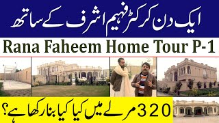 Faheem Ashraf Daily Activities | Chit Chat with Faheem at his Big Home | Part 1