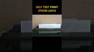 Self Test Print EPSON LX310 #pinoytechs #shorts #EpsonLX310