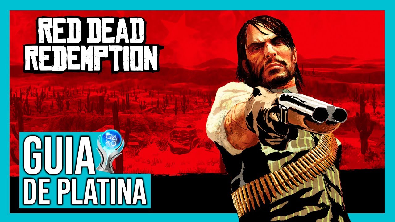 Guia: Red Dead Redemption 100%