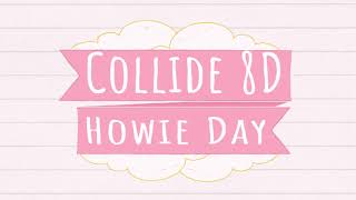 Download Lagu Howie Day - Collide 8D Audio MP3