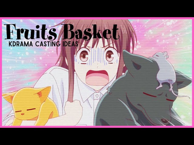 AgentsOfArrowReign — What If Fruits Basket Was A KDrama??