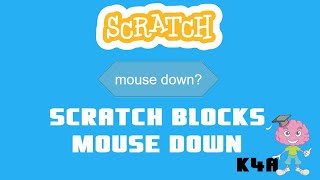 Scratch blocks - mouse down
