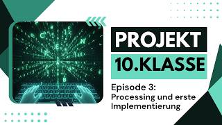 Projekt Tipper Game - Ep 3: Der erste Anfang mit Processing und die erste Klasse ENEMY