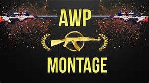 CSGO AWP Montage #1
