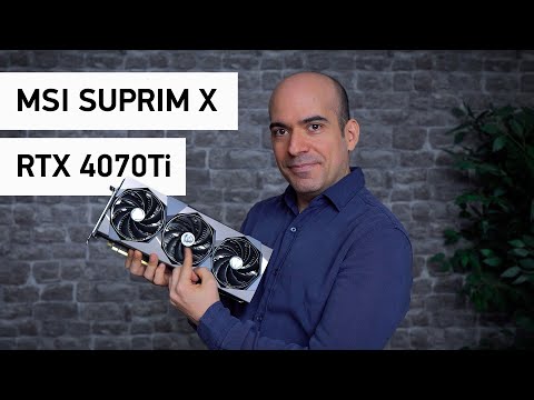 MSI GeForce RTX 4070 Ti SUPRIM X 12G İncelemesi