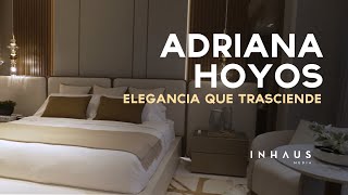 Adriana Hoyos: Elegance that transcends time