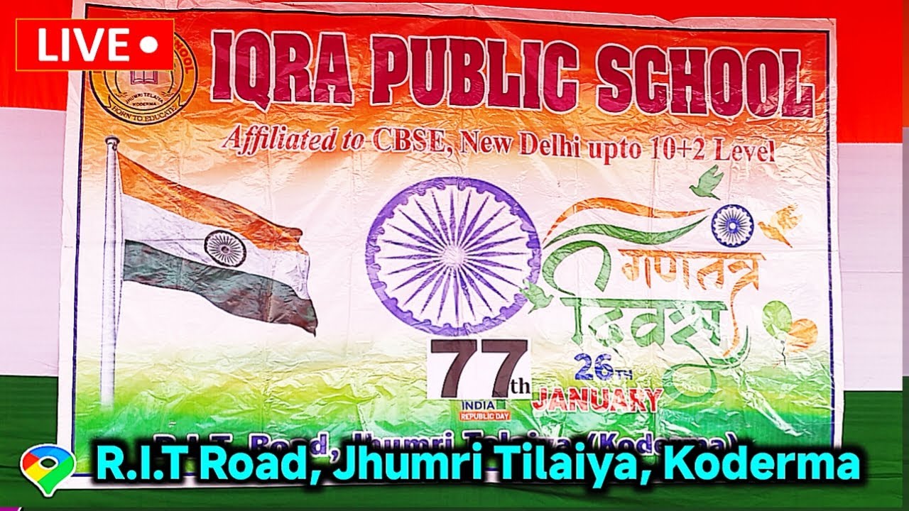 🛑 Live 26 January Program 🇮🇳 | Iqra Public School Koderma | Republic Day Celebration | Roshan Media
