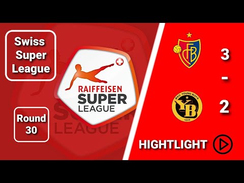 Basel Young Boys Goals And Highlights